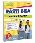 PASTI BISA UNTUK SMA/MA BAHASA INGGRIS KELAS X
